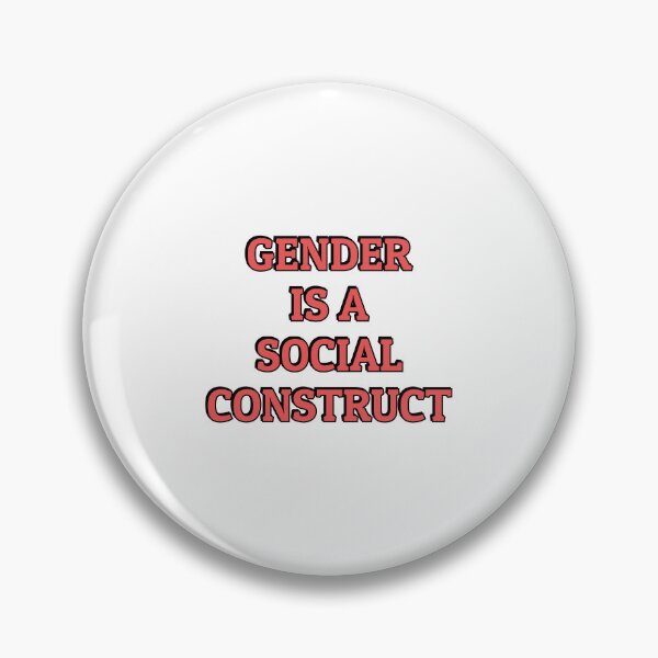 Item preview, Gender Is A Social Construct designed and sold by Inspirationmotivation.