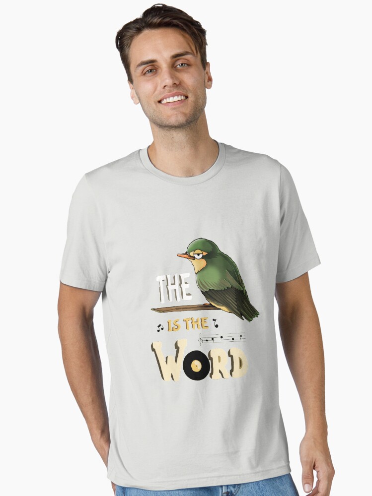 The bird is the Word