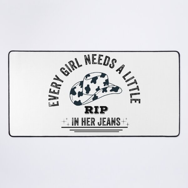 Item preview, Every Girl Needs A Little Rip In Her Jeans designed and sold by Yourfavshop600.