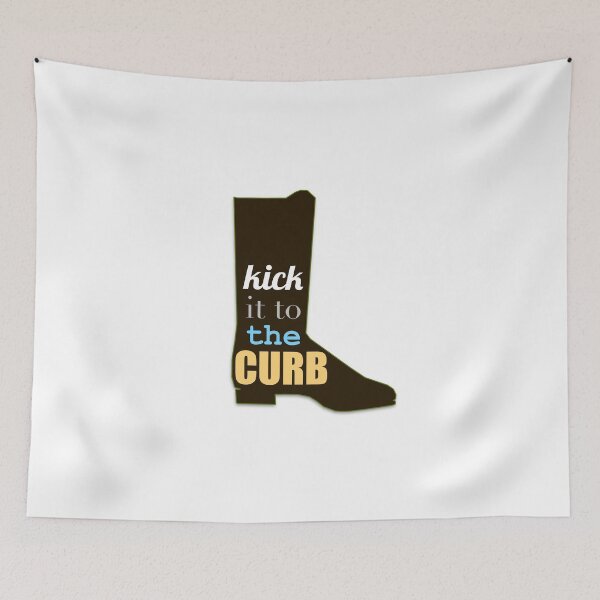 Item preview, Kick It Ti the Curb designed and sold by Steve Spencer.