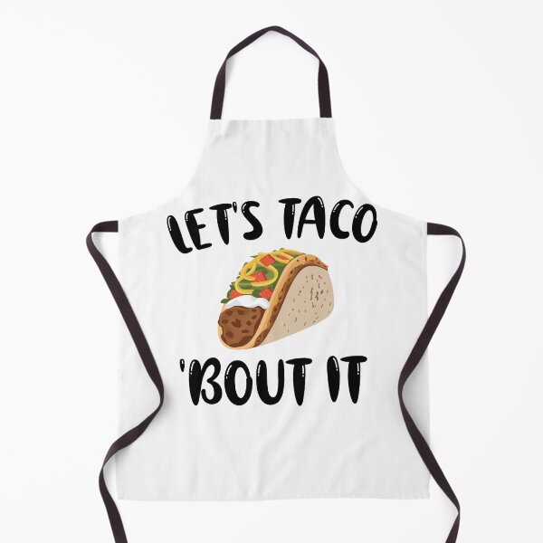 Item preview, Let's Taco 'Bout It designed and sold by alayal57.