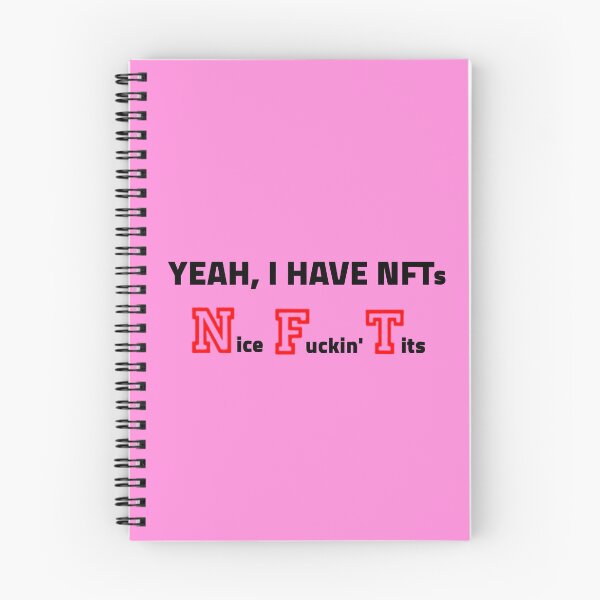 Item preview, Yeah I Have NFTs Nice Fuckin' Tits Women designed and sold by FirnandArt.