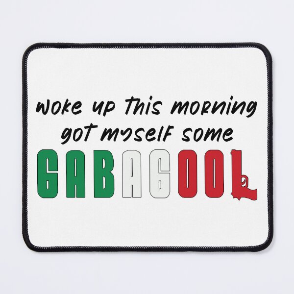 Item preview, Woke Up This Morning Got Myself Some Gabagool - Black Font designed and sold by frankyou.