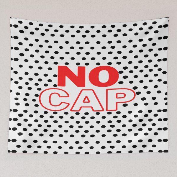 Item preview, No Cap designed and sold by Danyell369.