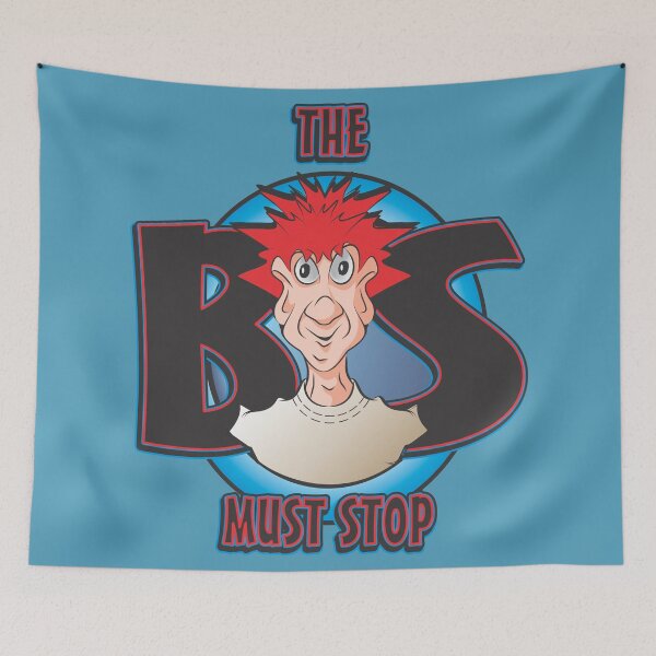 Item preview, The BS Must Stop designed and sold by MontanaJack.
