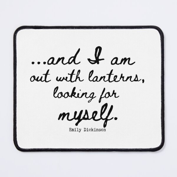 Item preview, and I am out with lanterns Emily Dickinson quote designed and sold by venomouspixie.