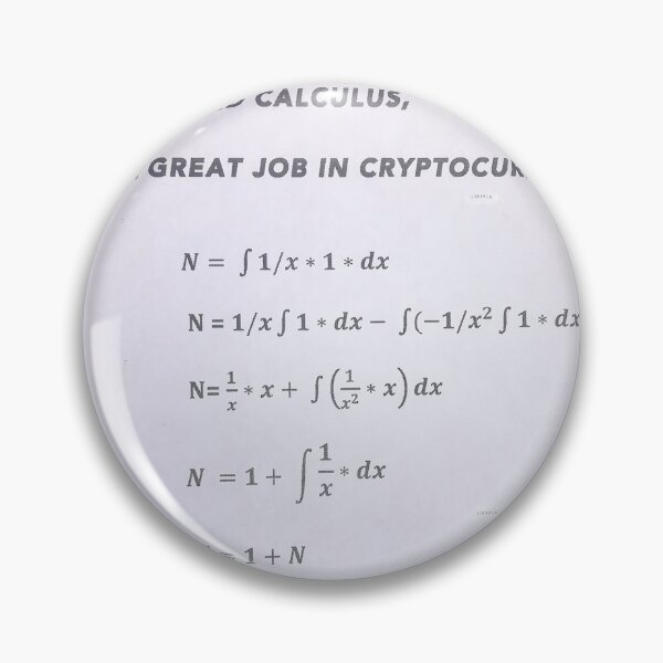 Item preview, I FAILED CALCULUS, BUT I GOT A GREAT JOB IN CRYPTOCURRENCY ! designed and sold by TechLaughs.