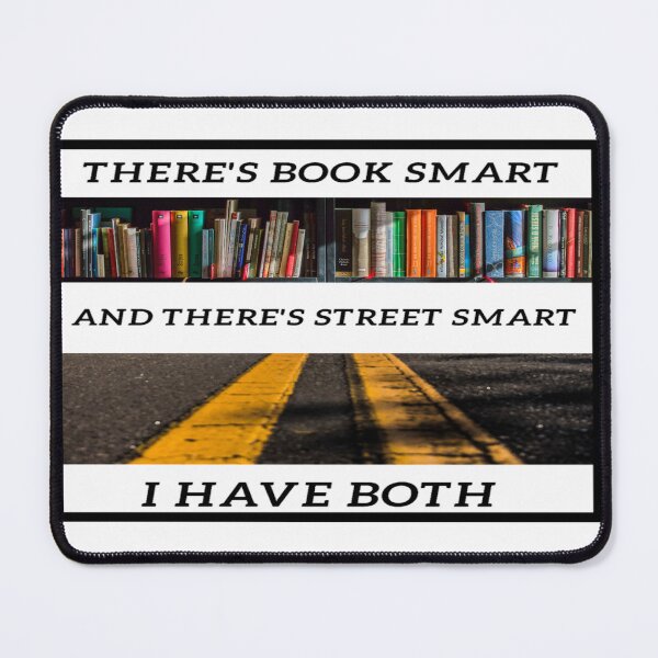 Item preview, Book Smart Street Smart designed and sold by Danyell369.