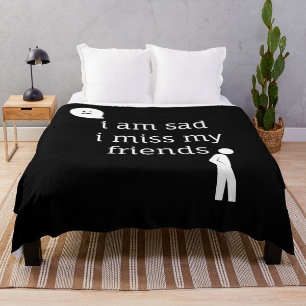 Item preview, i m sad i miss my friends designed and sold by foxforce.
