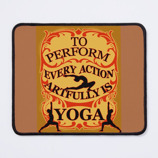 Item preview, Yoga : To perform every action artfully is YOGA designed and sold by ramanandr.