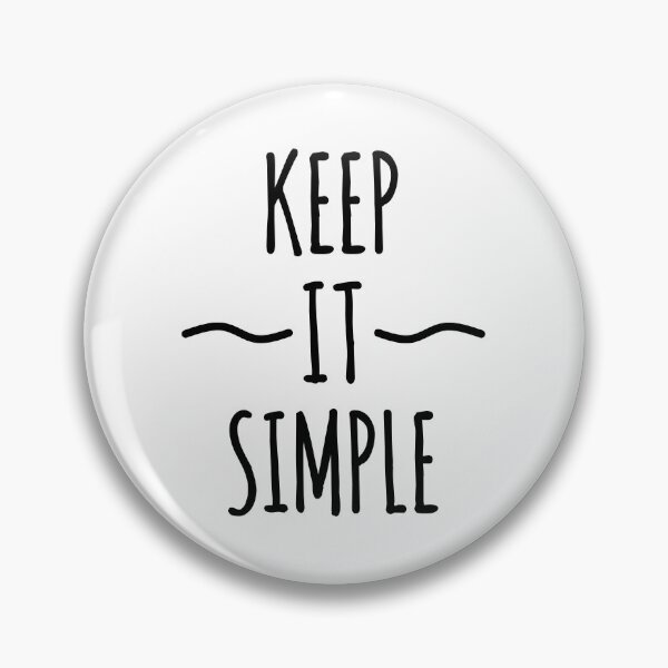 Item preview, Keep it Simple : Minimalist quote, Motivation, Well Being designed and sold by EnzoVectorism.