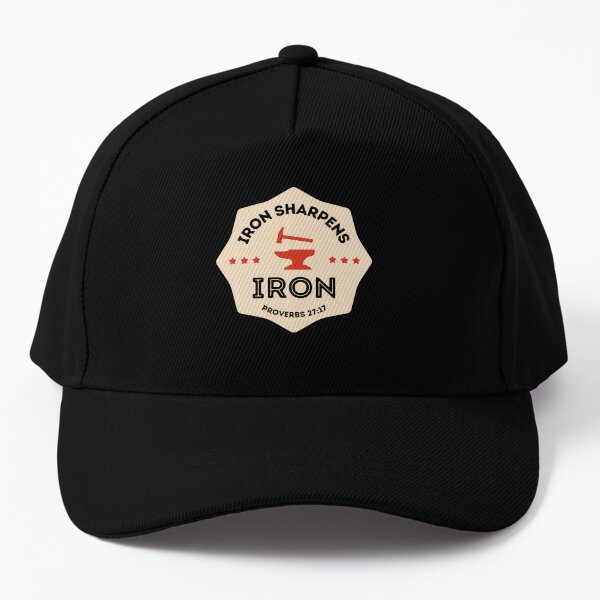 Iron Sharpens Iron - Bible inspiration from Proverbs 27:17 Baseball Cap
