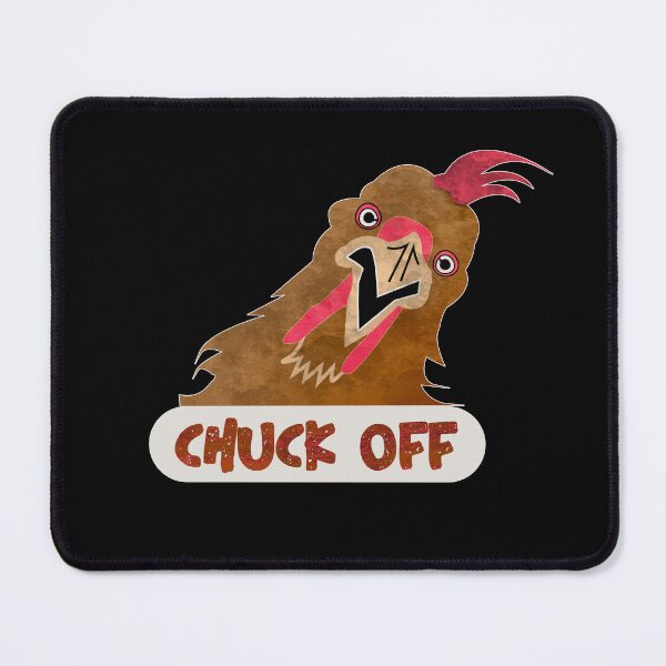 Item preview, chicken Meme Chuck off designed and sold by franktact.