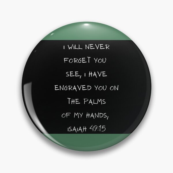 Item preview, I WILL NEVER FORGET YOU designed and sold by abundantlife10.