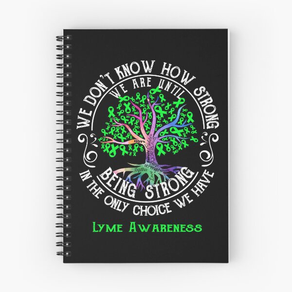 Item preview, Lyme Awareness - Being Strong In The Only Choice We Have designed and sold by CansellBar.