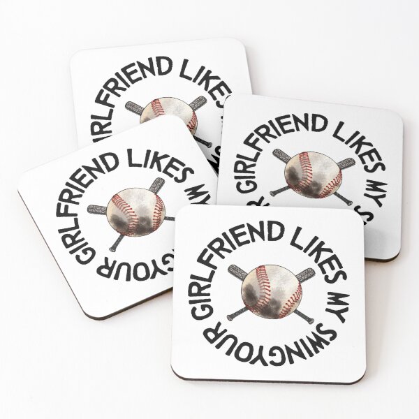 Item preview, your girlfriend likes my swing, baseball lover, baseball fan, baseball mom, baseball game day designed and sold by Sophistical.