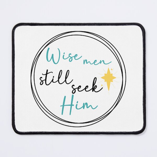 Item preview, Wise Men Still Seek Him designed and sold by Loveart60.