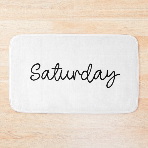 Item preview, Saturday, A Day In The Week designed and sold by KayLadyBug.