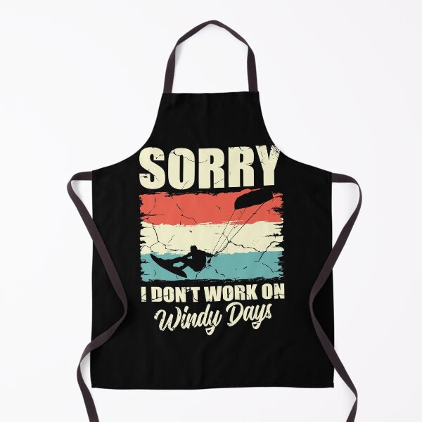 Item preview, Sorry I Don't Work On Windy Days Kitesurfing designed and sold by THaDesign.