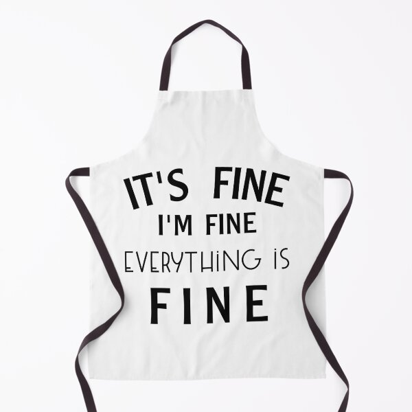Item preview, It's fine I'm fineevrything is fine designed and sold by Magic-Offers.