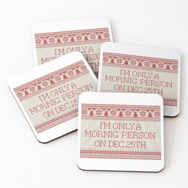 Item preview, I'm Only A Morning Person on DEC 25th designed and sold by RichardsSignCo.