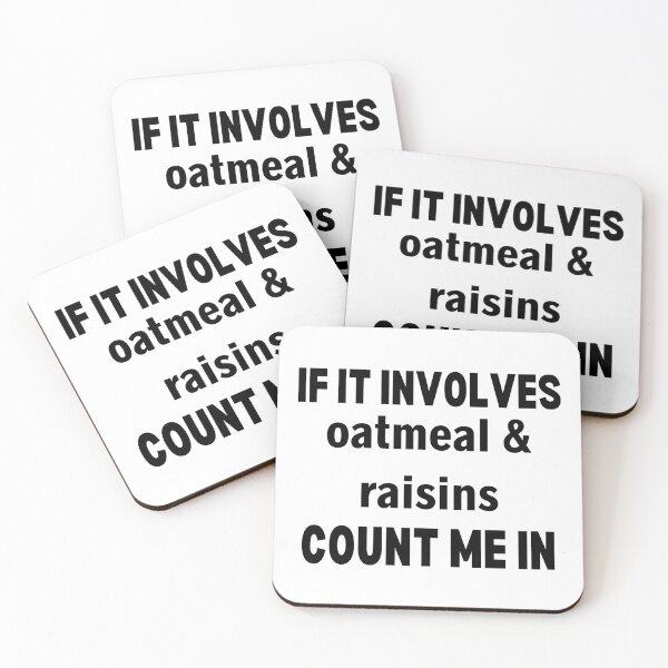 Item preview, Funny Oatmeal And Raisins Cookie Oatmeal Breakfast designed and sold by ABDFRTRENDS ⭐⭐⭐⭐⭐.