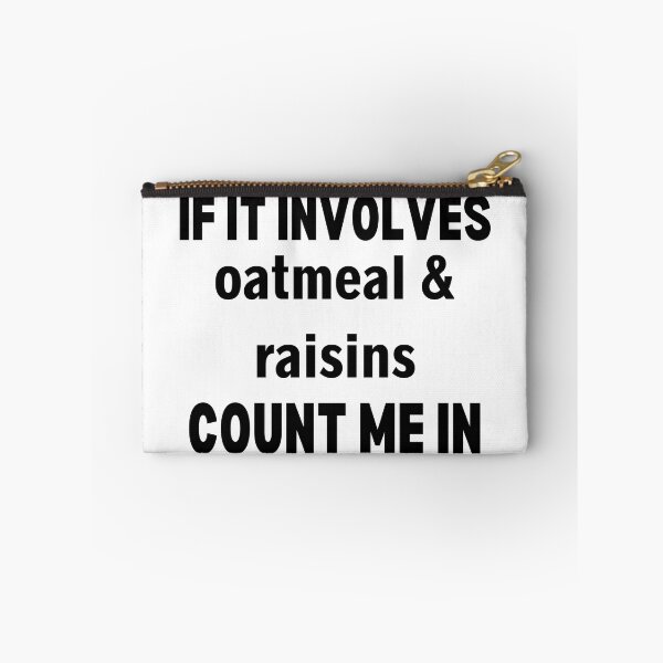 Item preview, Funny Oatmeal And Raisins Cookie Oatmeal Breakfast designed and sold by ABDFRTRENDS ⭐⭐⭐⭐⭐.