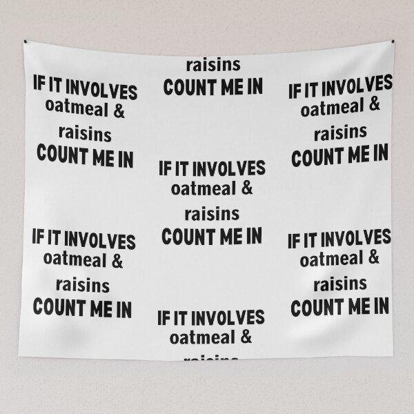 Item preview, Funny Oatmeal And Raisins Cookie Oatmeal Breakfast designed and sold by ABDFRTRENDS ⭐⭐⭐⭐⭐.
