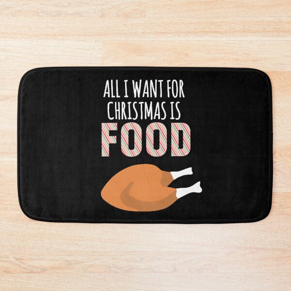 Item preview, All I Want For Christmas is Food ! Funny Christmas Quote designed and sold by EnzoVectorism.