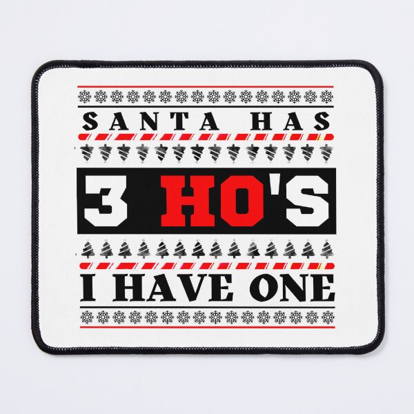 Item preview, Funny Santa Claus Ho Joke designed and sold by SaintMari.