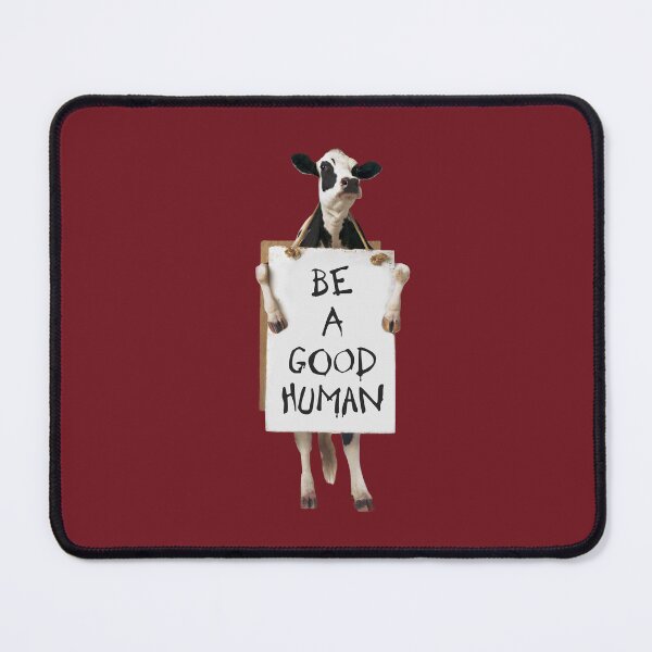 Item preview, Be A Good Human designed and sold by AintJames.