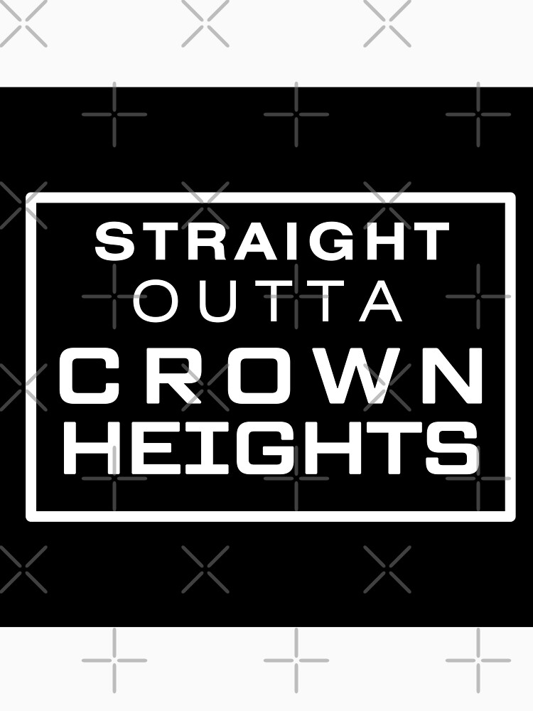 STRAIGHT OUTTA CROWN HEIGHTS by joeypokes