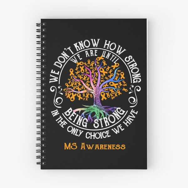 Item preview, MS Awareness - Being Strong In The Only Choice We Have designed and sold by CansellBar.