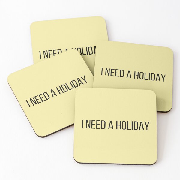 Item preview, I need a holiday... a corporate series designed and sold by bossbehaviour.