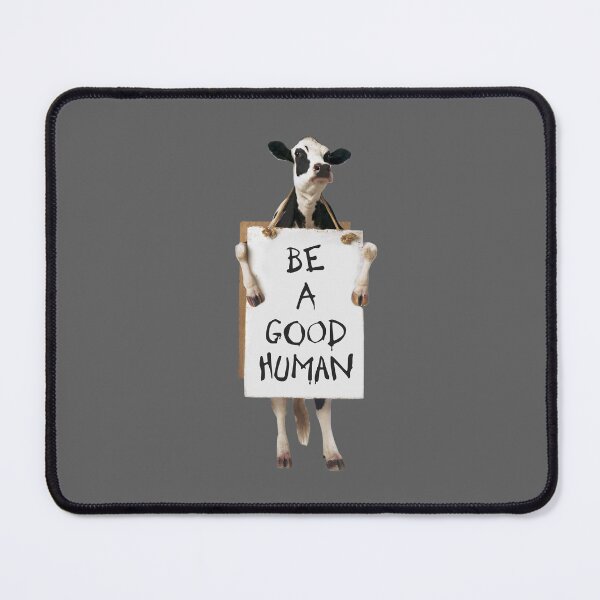 Item preview, Be A Good Human designed and sold by AintJames.