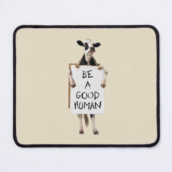 Item preview, Be A Good Human designed and sold by AintJames.