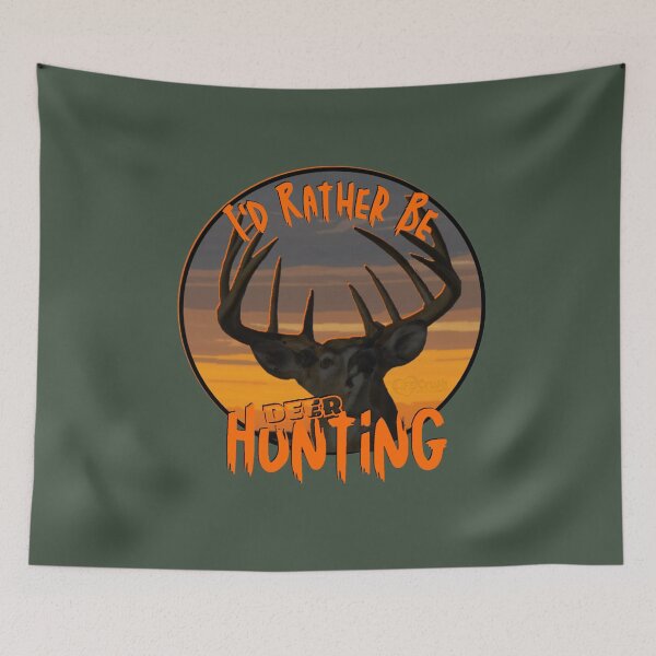 Item preview, I'd Rather Be Deer Hunting Whitetail Buck Sunset Design designed and sold by LifeCrush.
