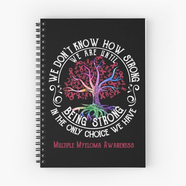 Item preview, Multiple Myeloma Awareness - Being Strong In The Only Choice We Have designed and sold by CansellBar.