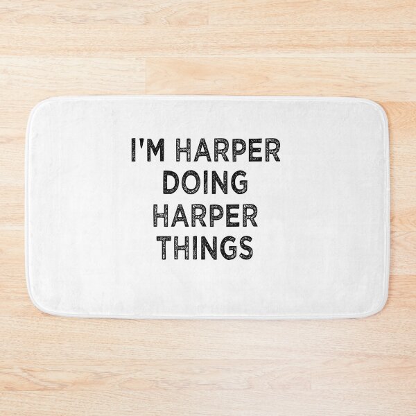 Item preview, I'M HARPER DOING HARPER THINGS Funny Christmas Idea designed and sold by Khalmer ⭐⭐⭐⭐⭐.