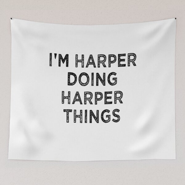 Item preview, I'M HARPER DOING HARPER THINGS Funny Christmas Idea designed and sold by Khalmer ⭐⭐⭐⭐⭐.