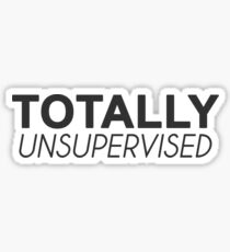 totally unsupervised Sticker