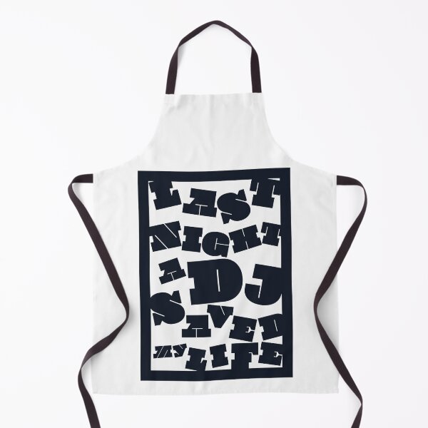Item preview, House Music Djs gift. Last night a Dj saved my life. designed and sold by paulo silveira.