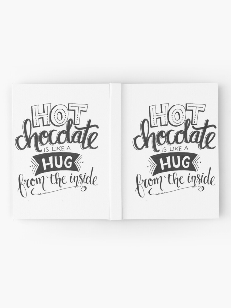 Carnet Cartonne Citation Le Chocolat Chaud Est Comme Un Calin Par Quotelover19 Redbubble