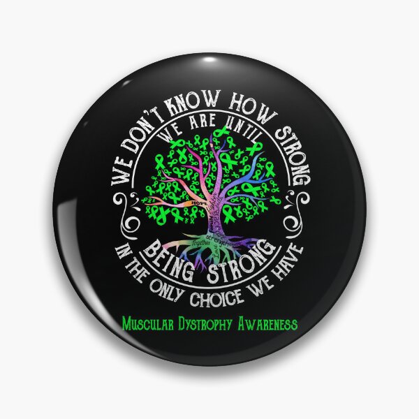Item preview, Muscular Dystrophy Awareness - Being Strong In The Only Choice We Have designed and sold by CansellBar.