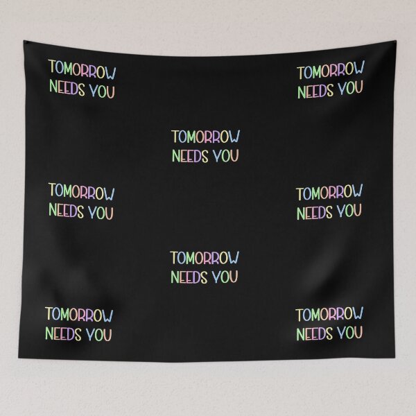 Item preview, Tomorrow Needs You  designed and sold by bmiller64.