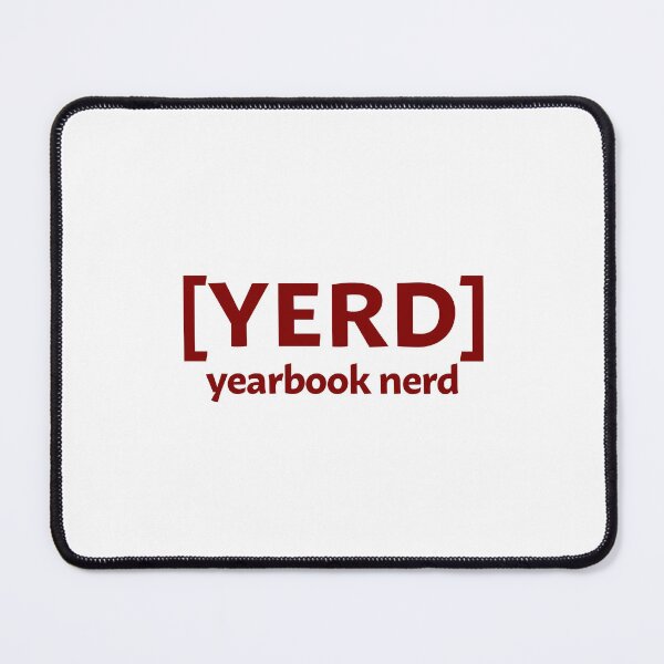Item preview, YERD - Yearbook Nerd designed and sold by InTrendType.