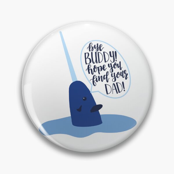 Item preview, Bye Buddy Hop You Find Your Dad Narwhal  designed and sold by tbcalligraphy.