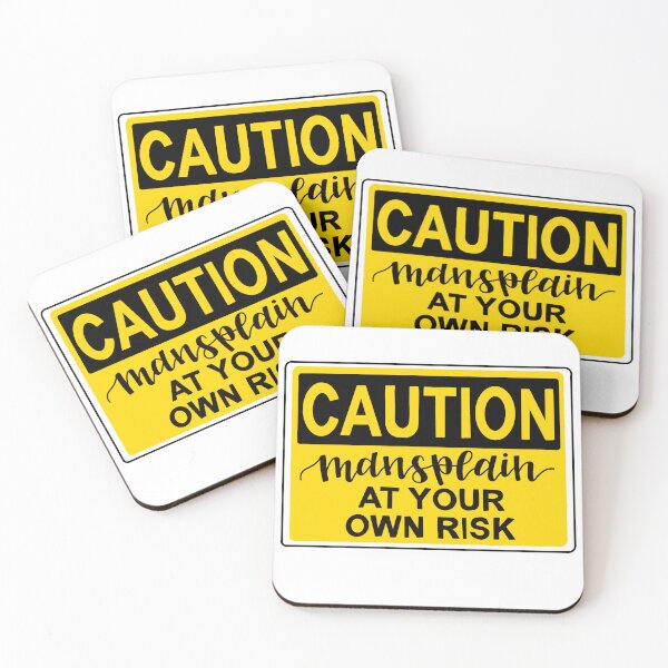 Item preview, Caution! Mansplain At Your Own Risk designed and sold by tbcalligraphy.