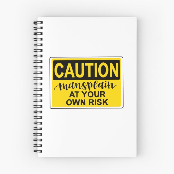 Item preview, Caution! Mansplain At Your Own Risk designed and sold by tbcalligraphy.