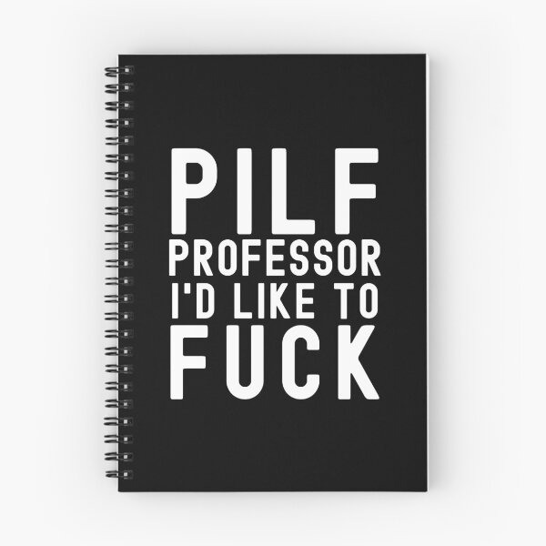 Item preview, PILF - Professor I'd Like To Fuck, Funny Professor, Professor Humor, Full Professor, Professor Gift, Associate Professor, Tenure Gift, Assistant Professor, Retired Professor, R21, R01 designed and sold by jadedscientist.